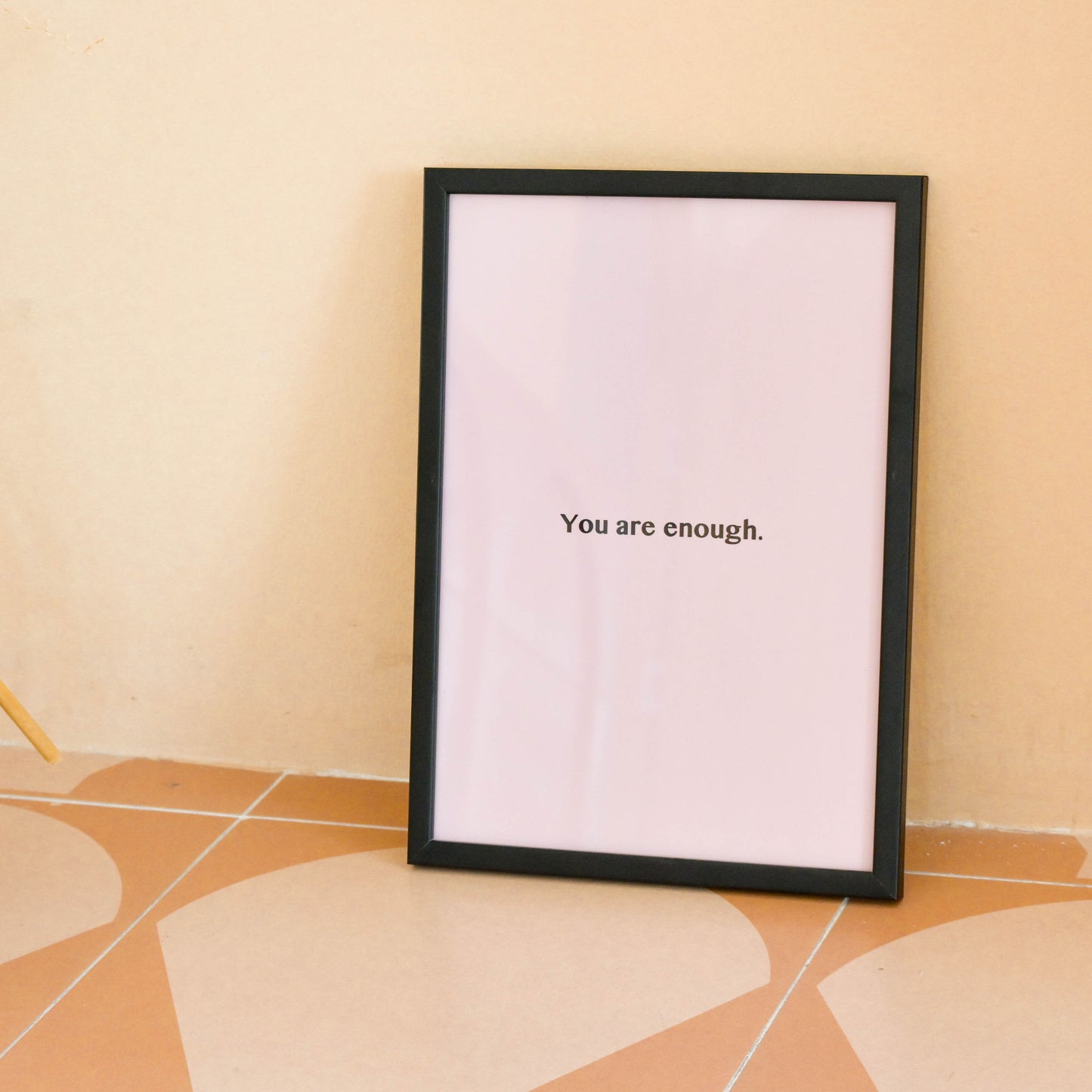 "You Are Enough"